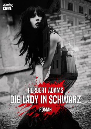 [Apex Crime 191] • Die Lady in Schwarz